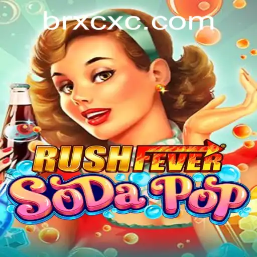 RushFeverSodaPop: Dive into a World of Sweet Adventures